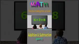 Addition & Subtraction - part 3