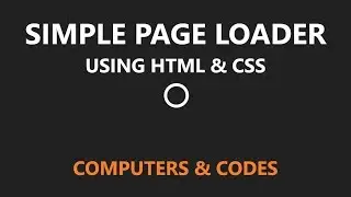 Simple Loading screen Animation Using Only HTML & CSS | Computer Conversation