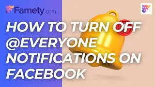 How To Turn Off @everyone Notifications On Facebook | Famety