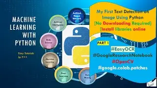 Text Detection from Image using Google Notebook | EasyOCR google colab | Python Text Recognition