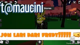 jom lari dari fredy!!!!!! 🤜