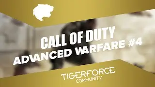 #4 Прохождение Call of Duty: Advanced Warfare (60 fps) "Аида обратно в ад" | Tiger Force Channel