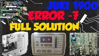 JUKI 1900 ERROR-7 PROBLEM SOLUTION