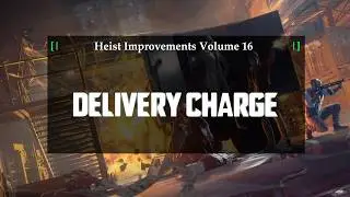 The Cooler Party Powder - Improving Payday 3 Heists Volume 16