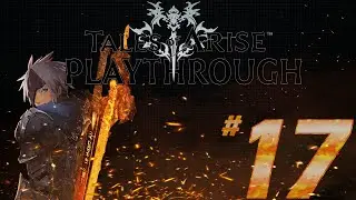 Tales of Arise Playthrough #17: Of course it's through the Sewer
