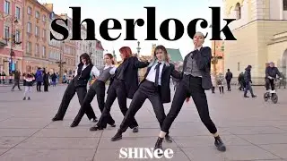 [KPOP IN PUBLIC | ONE TAKE] SHINee (샤이니) - 'Sherlock•셜록 (Clue + Note)' DANCE COVER by Moonlight Crew