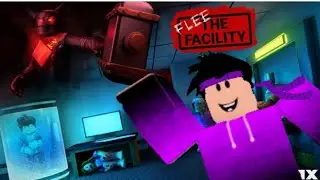 I Play Flee The Facility