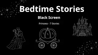7 Princess Bedtime Stories in Dark Screen | Learn English Listening