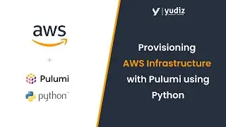 Provisioning AWS infrastructure with Pulumi using Python