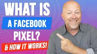 What Is A Facebook Pixel and How Does It Work? (Best Explanation)