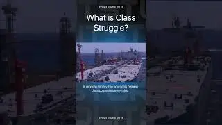 What is Class Struggle? #shorts #capitalism #politics #economy