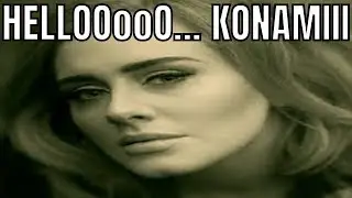 HELLO KONAMI - ADELE ft. TRIF