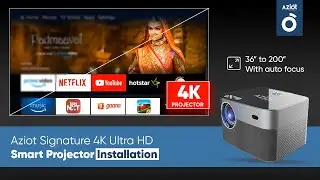 Aziot Signature 4K Ultra HD Smart Projector Installation | Best Projector for Home Theater 2025