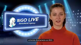 BIGO LIVE, bienvenida de Bantokens Agencia