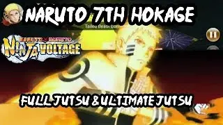 Gameplay Naruto ( 7th Hokage )  Full Jutsu & Ultimate Jutsu- naruto x boruto ninja voltage