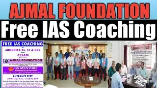 Ajmal foundation free IAS coaching