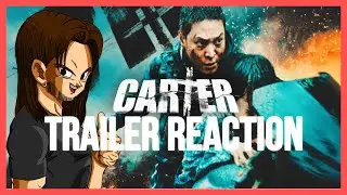 Carter | Official Trailer Reaction & Thoughts | Netflix