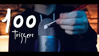 100 TRIGGERS IN 100 MINUTES ASMR