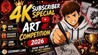 Art Competition 2026 | Anime Drawing contest💯 |win Big cash prize 🏆 |Join now🔥🥇uzumakiline