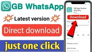 GB Wahtssap download krne ka tarika l GB Wahtssap download kaise krein