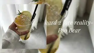 Poo Bear- hard 2 face reality (slowed)