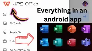 wps office an application from ms office for Android users