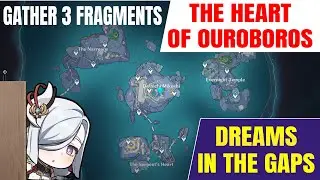 Enkanomiya: Gather 3 Fragments - The Heart of Ouroboros - Dreams in the Gaps (Genshin Impact)