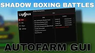 (BEST) Shadow Boxing Battles Autofarm Script/Hack - MANY FEATURES OVERPOWERED - *PASTEBIN*