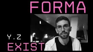 ART.innerview: Forma.exist [Yehouda Zoulay ]