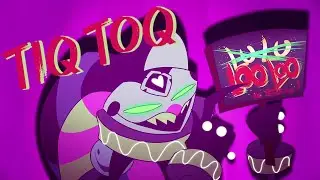 Tiq Toq (A Helluva Boss LooLoo Land Parody Song)