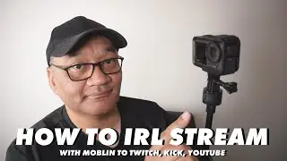 HOW TO: IRL Stream with Moblin to Twitch, Kick, YouTube
