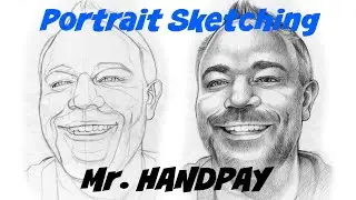 Portrait Sketching Mr HandPay. Beginner Friendly. How to Draw. 