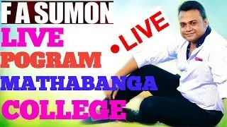 F.A SUMON LIVE CONCERT IN MATHABANGA COLLEGE ||AMAR GHUM PARANI BONDU || BABY STAR||