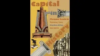 Capital in History (8/21/24 teach-in)