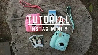 FUJIFILM INSTAX MINI 9  - Tutorial Fotografia Instantanea