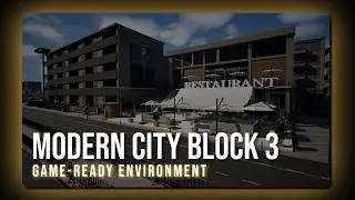 Modern City Block 3 | Game-Ready Environment | Unreal Engine 5