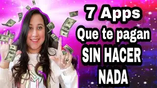 APPS QUE TE PAGAN SIN HACER NADA | GANAR DINERO FACIL POR INTERNET