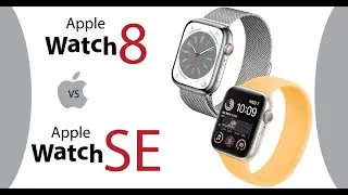 Apple watch 8 vs Apple watch 8se Latest Smartwatch comparison 2022