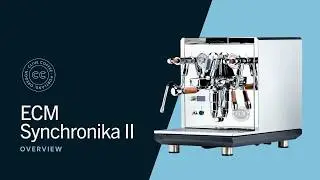 ECM Synchronika II Espresso Machine Overview