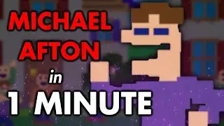 Michael Afton's Lore Explained in Exactly 60 Seconds (FNAF)