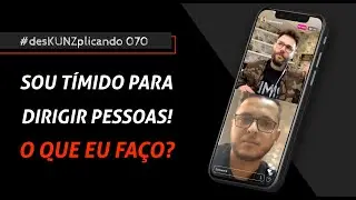Sou tímido para dirigir pessoas! O que eu faço? | 