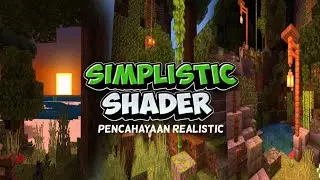 TOP MCPE 1.17 SHADER TERINGAN‼️REALISTIC, SUPPORT ALL DEVICE ☘️