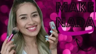 Make Nada - Acordei Linda #soquenao