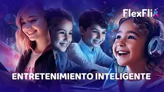 ¡Te presentamos a FlexFlix! | Entretenimiento Inteligente