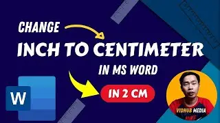 How To Change Inches to Cm in Word - Ms Word Tips