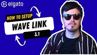 How to Set Up Wave Link 3.1 From Scratch (Full Setup Guide 2026)