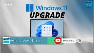 Best trick to Windows 11 Upgrade easily | How to Upgrade to Windows 11