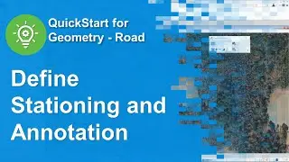 05 Define Stationing and Annotation