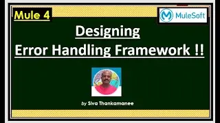 Advanced Design Concepts - Build the Foundation for Error Handling Framework