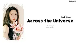 Baek Yerin (백예린) - Across the Universe (우주를 건너) (Indo Sub)